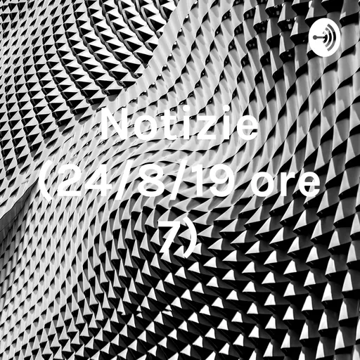 Notizie (24/8/19 ore 7) Artwork