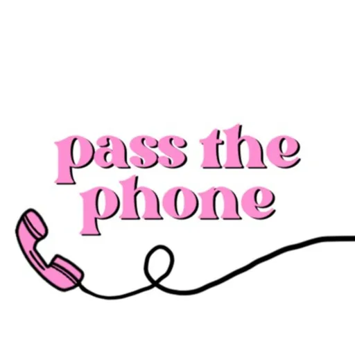 Pass the Phone Artwork