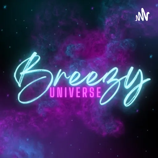 Thoughts with BreezyUniverse Artwork