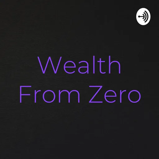 Wealth From Zero Artwork