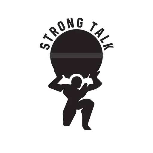 Strong Talk - Presented By Starting Strongman Artwork