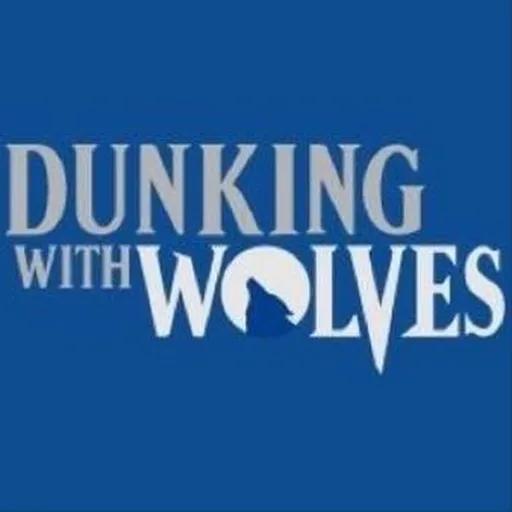 Dunking With Wolves Podcast Artwork