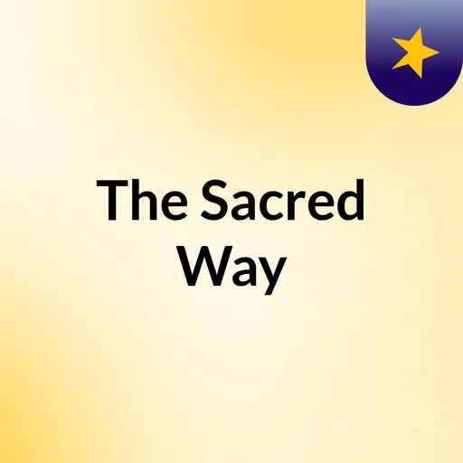 The Sacred Way Artwork