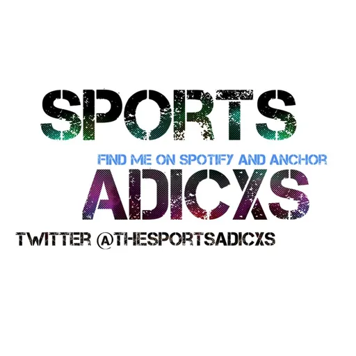 Sports Adicxs Artwork