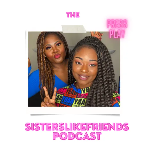 SistersLikeFriends Podcast Artwork