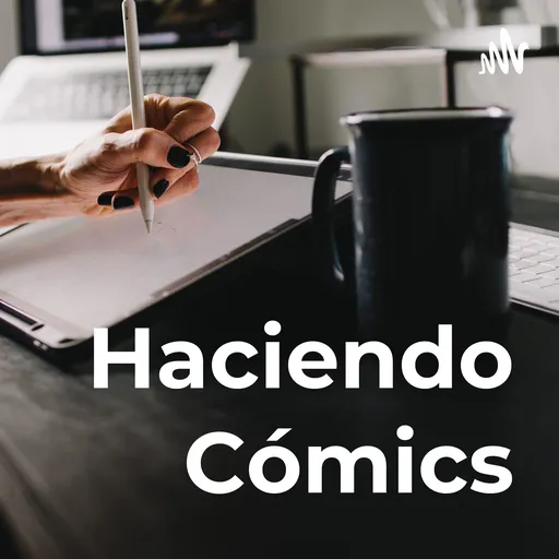 Haciendo Cómics Artwork