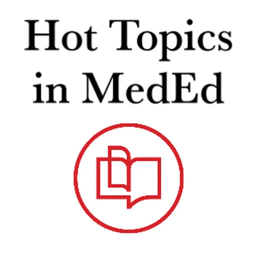 Hot Topics in MedEd Artwork