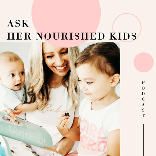 Ask Her Nourished Kids - With Krissy Ropiha Artwork