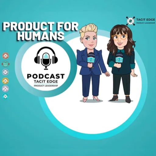 Product For Humans | The Practice of Product IRL! Artwork