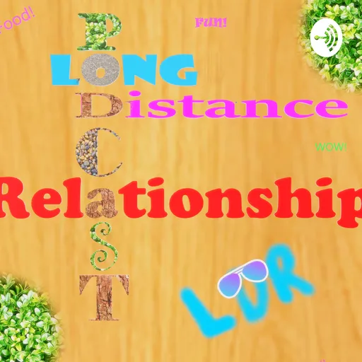 Long Distance Relationship Artwork