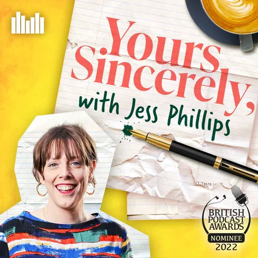 Yours Sincerely with Jess Phillips Artwork