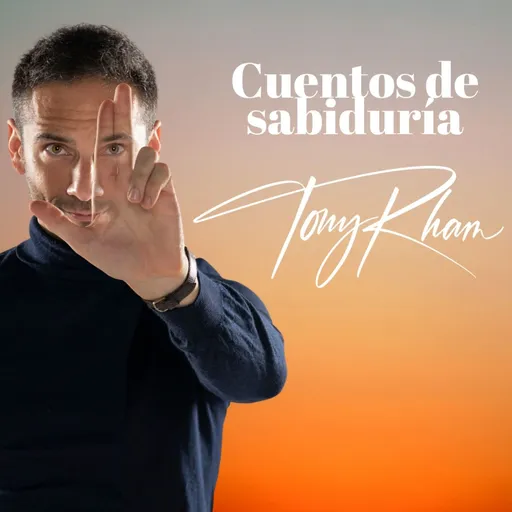 Cuentos de sabiduría con Tony Rham Artwork