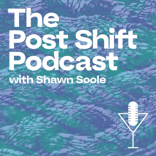 The Post Shift Podcast, Your Hospitality Podcast Artwork