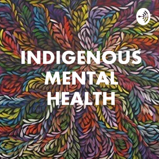 Indigenous Mental Health Artwork