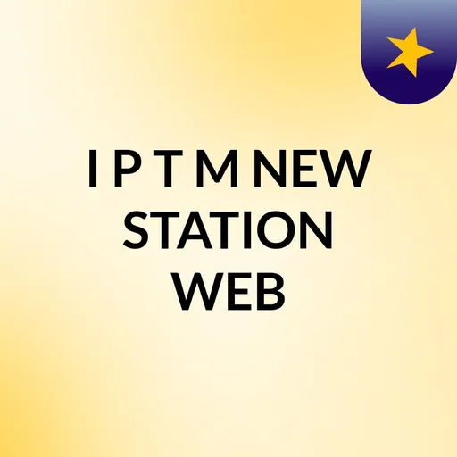 I P T M NEW STATION WEB Artwork