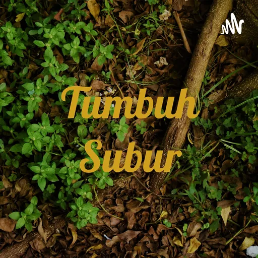 Tumbuh Subur Artwork
