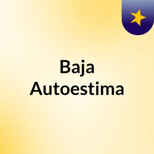 Baja Autoestima Artwork