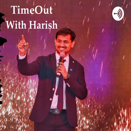 TimeOut With Harish Artwork