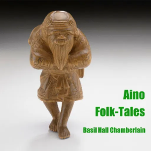 Aino Folk-Tales by Basil Hall Chamberlain Artwork