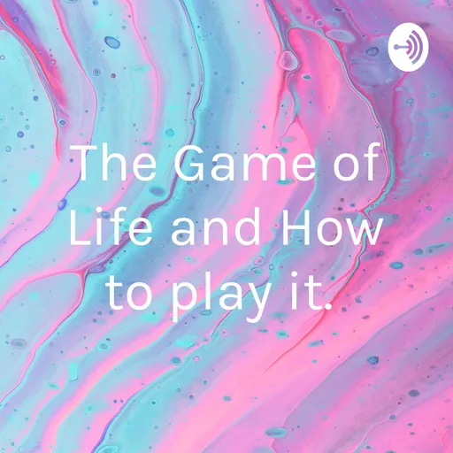 The Game of Life and How to play it. Artwork