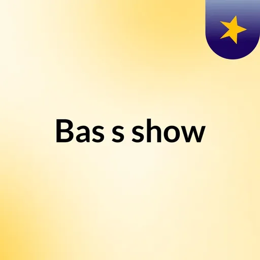 Bas's show Artwork