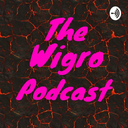 The Wigro Podcast Artwork