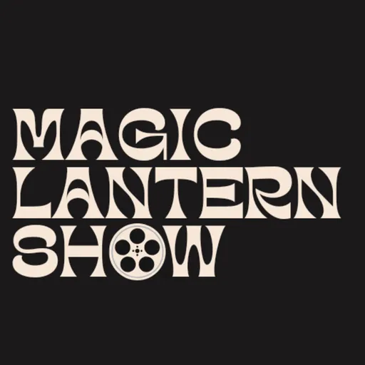 The Magic Lantern Show Artwork