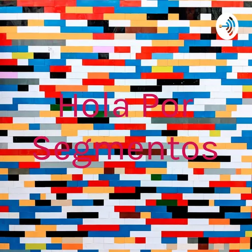 Hola Por Segmentos Artwork