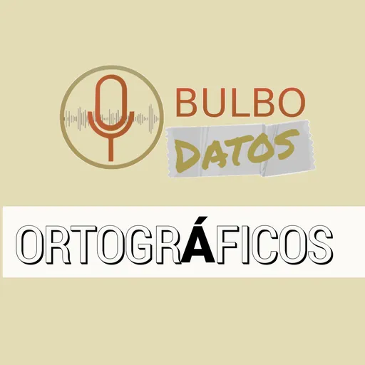 Bulbo Datos "Ortográficos" Artwork