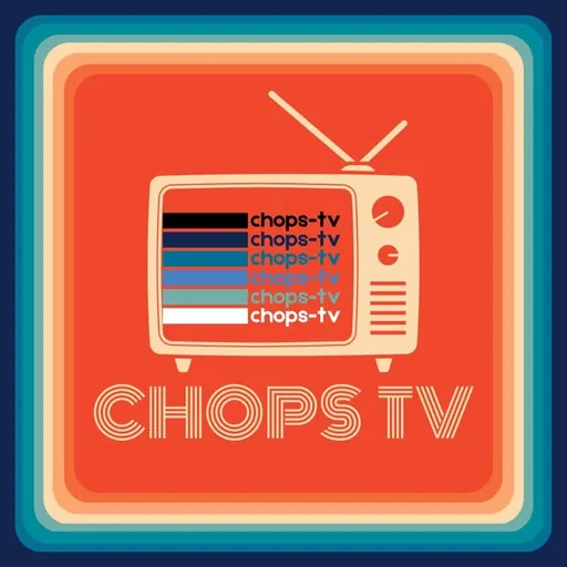 Chops TV Artwork