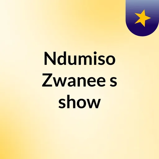 Ndumiso Zwanee's show Artwork