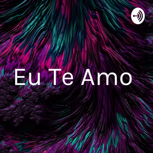 Eu Te Amo 💖 Artwork
