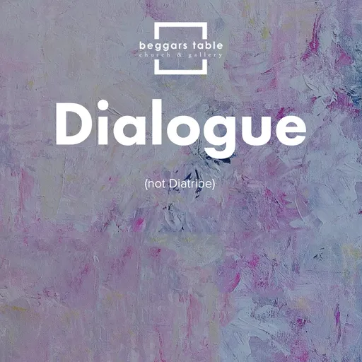 Beggars Table Conversations Artwork