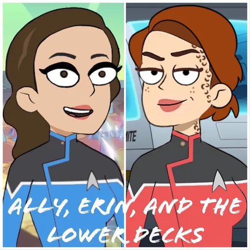 Ally, Erin, and the Lower Decks Artwork