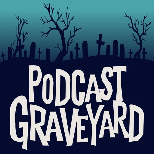 Podcast Graveyard Artwork