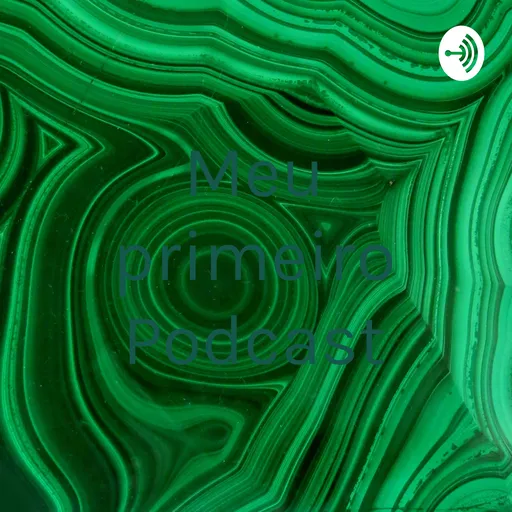 Meu primeiro Podcast Artwork
