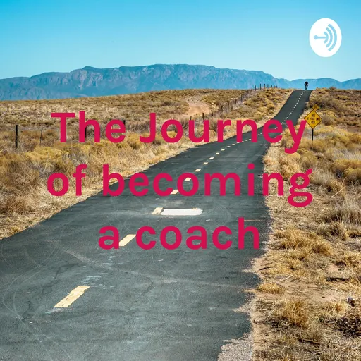The Journey of becoming a coach Artwork