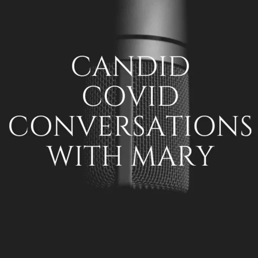 Candid Covid Conversations with Mary Artwork