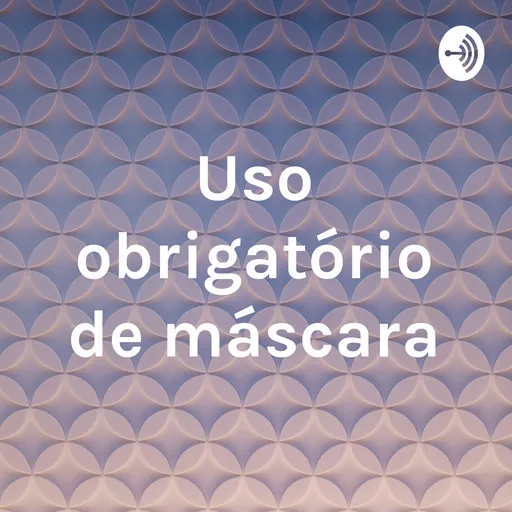 Uso obrigatório de máscara Artwork