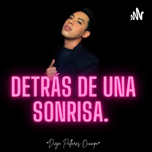Detrás de una sonrisa ✨ Artwork
