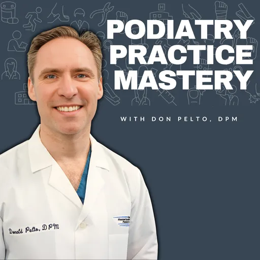 Don Pelto, DPM - Podiatry Practice Mastery Artwork
