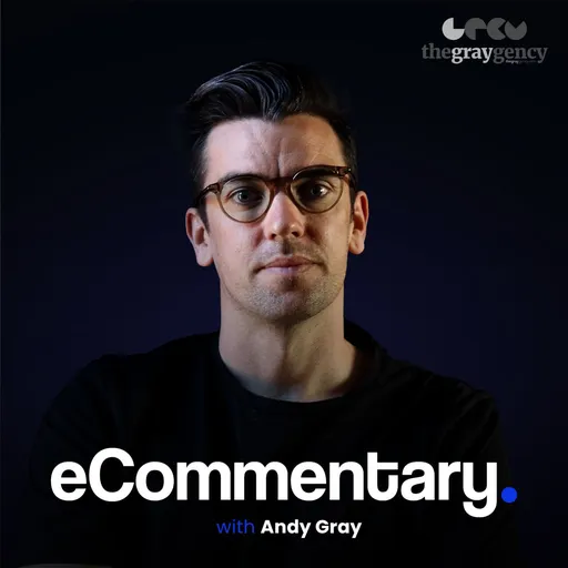 eCommentary - A Digital Marketing and eCommerce Podcast by The Graygency Artwork