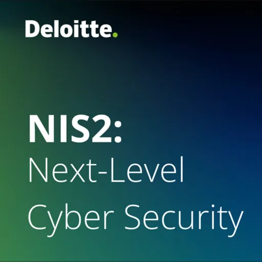 NIS2 Next-Level Cyber security | Deloitte Artwork