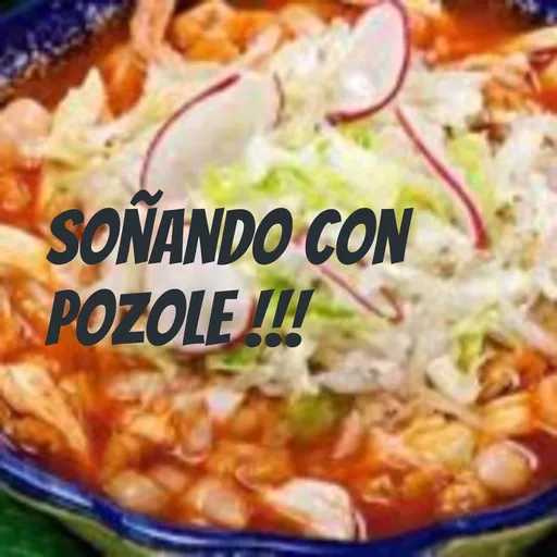Soñando con pozole !!! Artwork