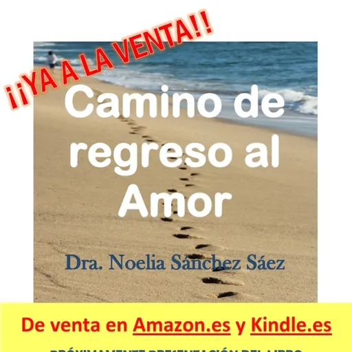 Presentación del libro CAMINO DE REGRESO AL AMOR Artwork