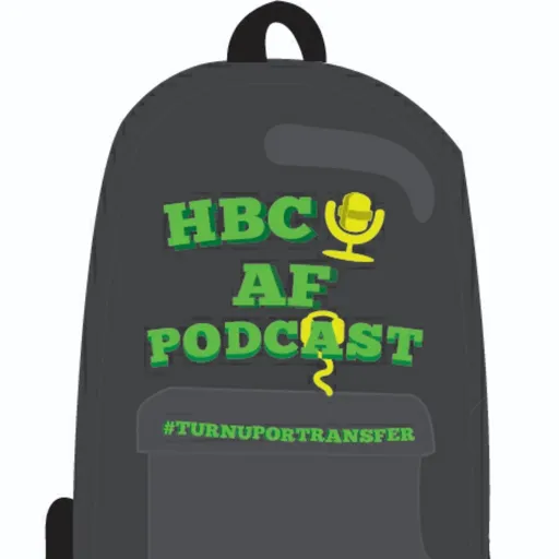 HBCU AF Podcast Artwork