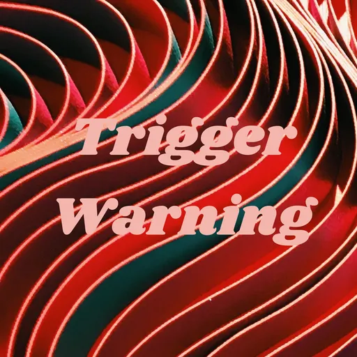 Trigger Warning Artwork