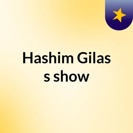 Hashim Gilas's show Artwork