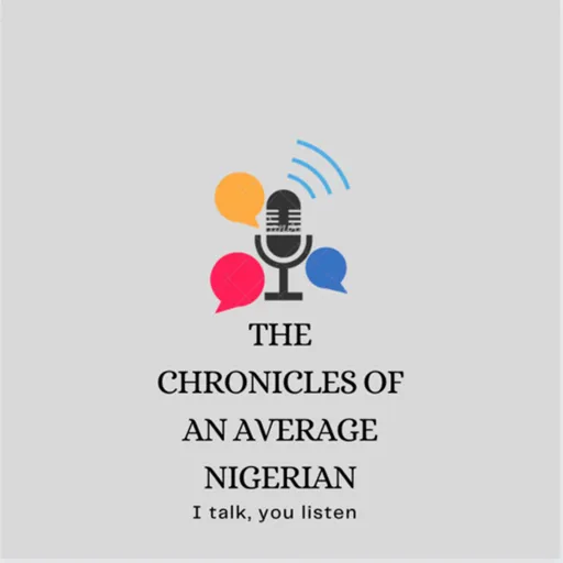 THE CHRONICLES OF AN AVERAGE NIGERIAN Artwork