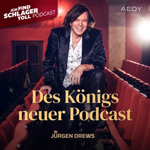 JÜRGEN DREWS: Des Königs neuer Podcast Artwork